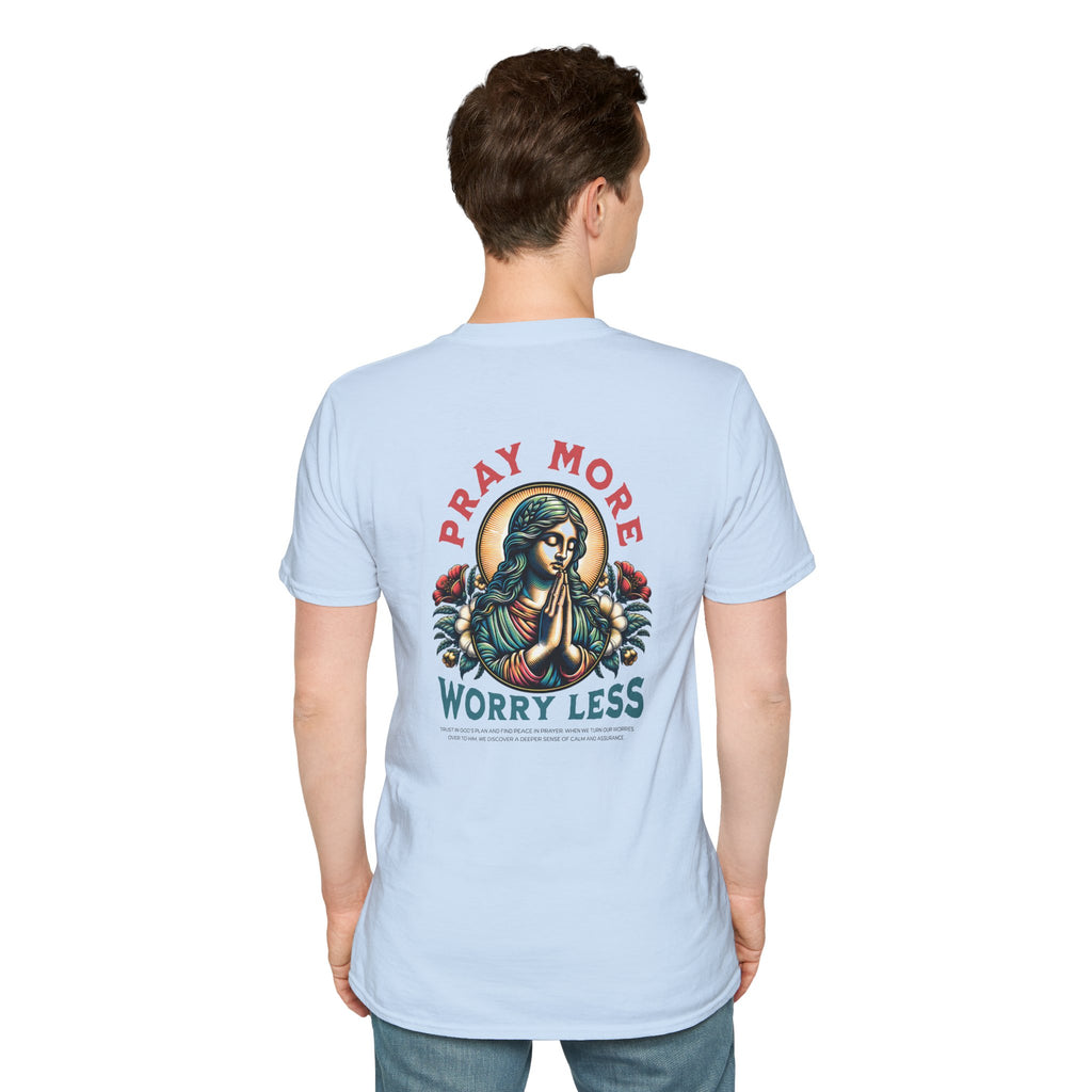 Pray More Worry Less — Soft Casual Crew Tee