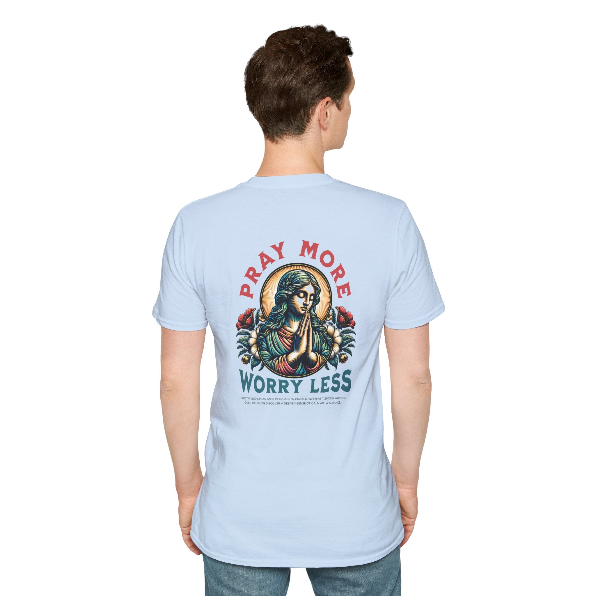 Pray More Worry Less — Soft Casual Crew Tee