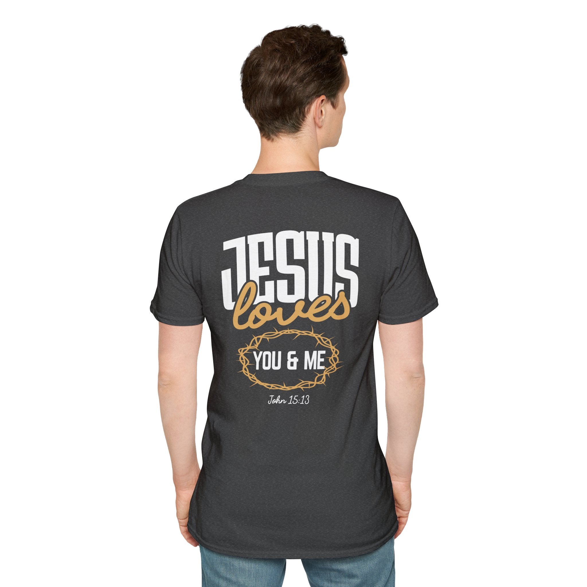 Jesus Loves You and Me — Soft Casual Crew Tee
