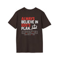 Always Believe in God's Plan — Soft Casual Crew Tee