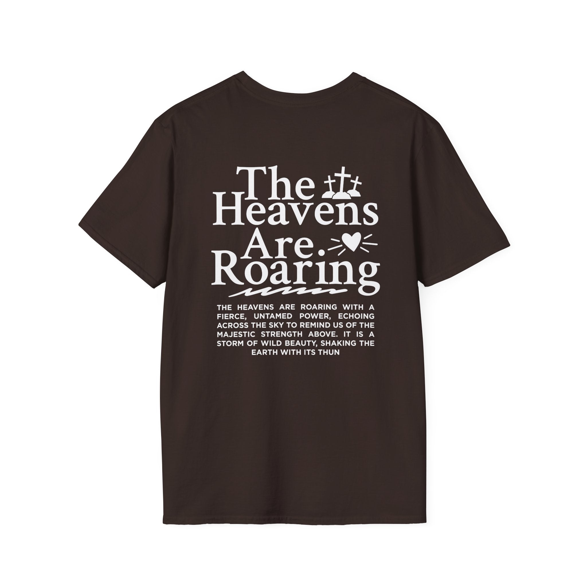 The Heavens are Roaring — Soft Casual Crew Tee