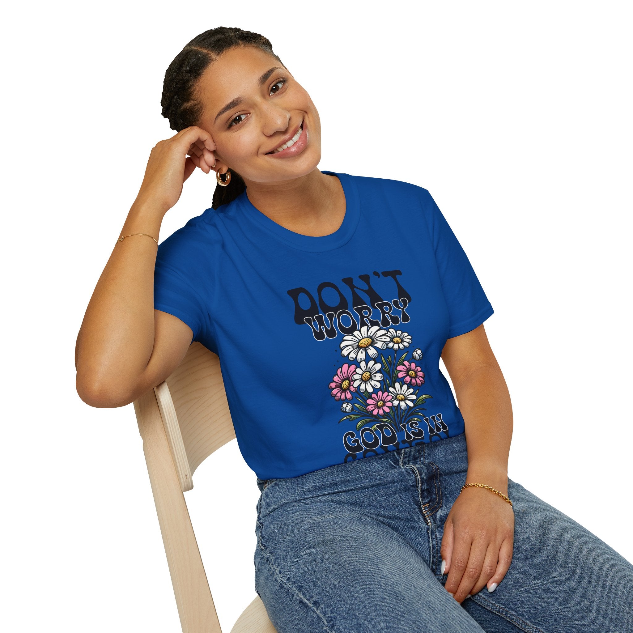 Don't Worry, God is in Control — Soft Casual Crew Tee