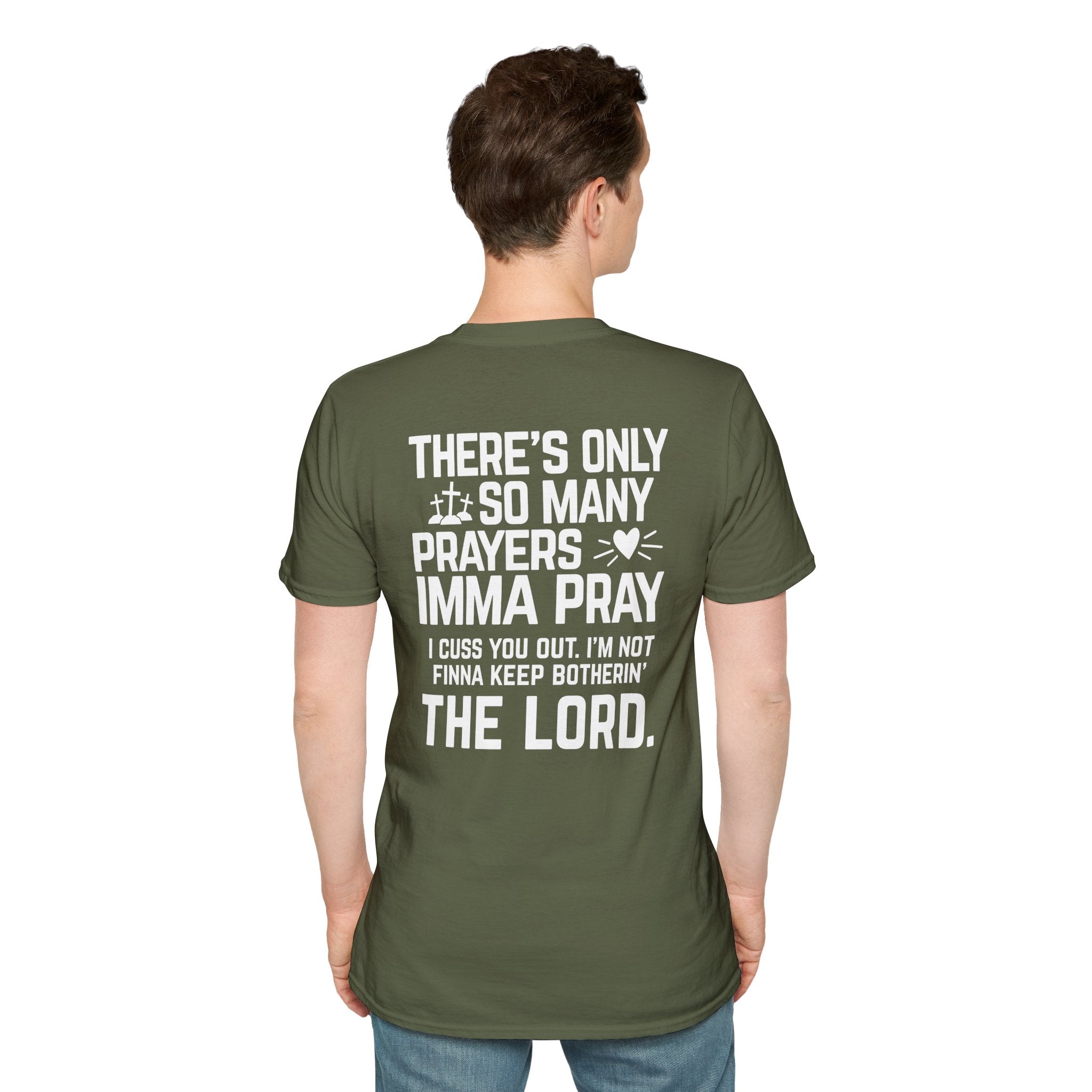Not Going to Bother the Lord  — Soft Casual Crew Tee