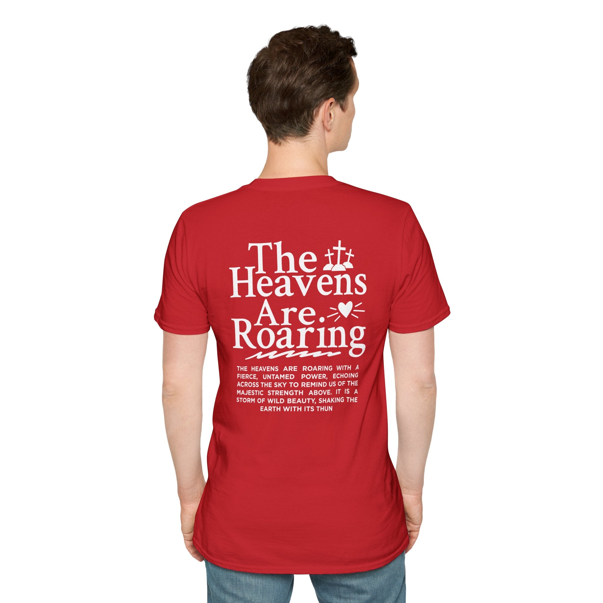 The Heavens are Roaring — Soft Casual Crew Tee