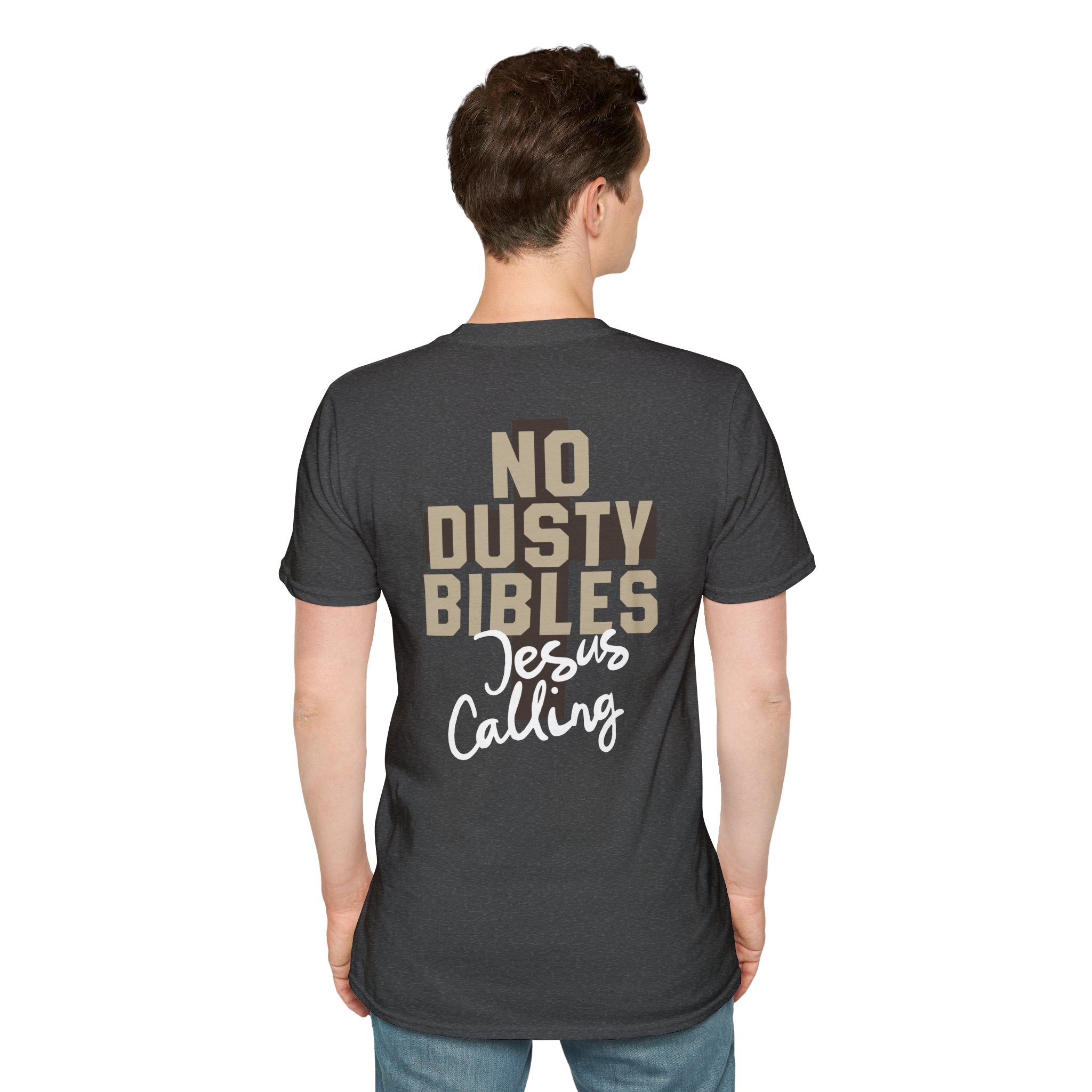 No Dusty Bibles — Soft Casual Crew Tee